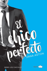 Title: El chico perfecto, Author: Jana Aston
