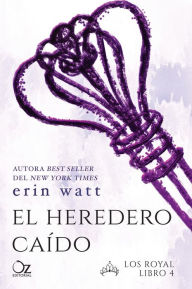 Title: El heredero caído, Author: Erin Watt