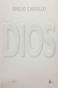 Title: Dios, Author: Emilio Carrillo