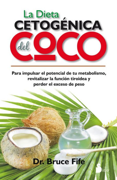La Dieta cetogenica del coco