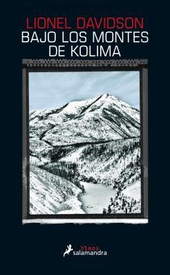 Bajo los montes de Kolima