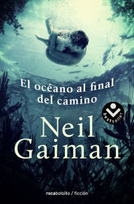 Title: El Oceano al final del camino, Author: Neil Gaiman