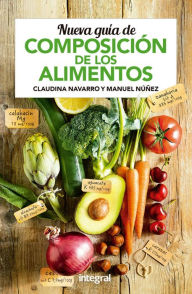 Title: Nueva guía de composición de los alimentos, Author: Claudina Navarro