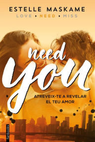 Title: You 2. Need you (Edició en català): You 2, Author: Estelle Maskame