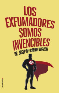 Free audio books to download mp3 Los Exfumadores somos invencibles