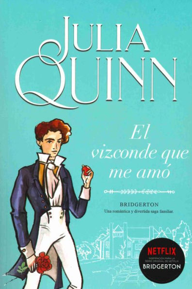 El vizconde que me amó (The Viscount Who Loved Me)