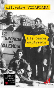 Title: Els ossos soterrats, Author: Silvestre Vilaplana i Barnés