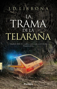 Title: La trama de la telaraña, Author: J. D. Lisbona