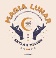 Title: Magia lunar, Author: Keylah Missen