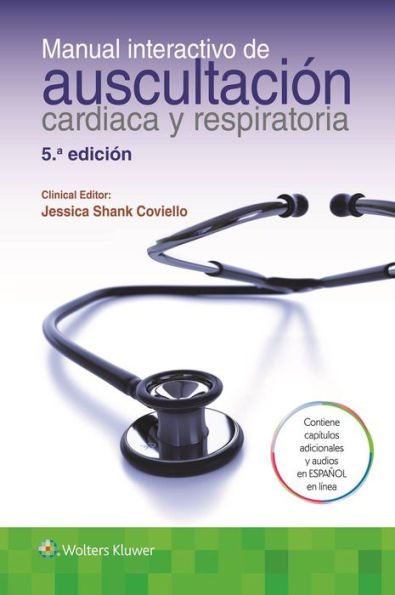 Manual interactivo de auscultación cardiaca y respiratoria / Edition 5