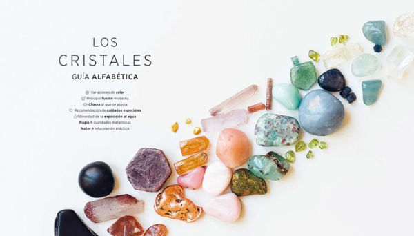 Cristalizar: Guï¿½a moderna para la sanaciï¿½n con cristales