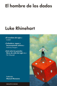 Title: El hombre de los dados, Author: Luke Rhinehart