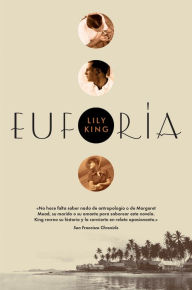 Title: Euforia, Author: Lily King