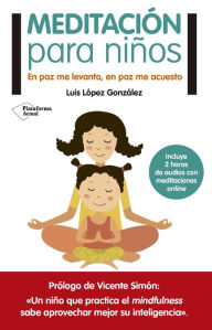 Title: Meditación para niños, Author: Luis López González