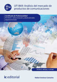 Title: Análisis del mercado de productos de comunicaciones. IFCT0410, Author: Rafael Jiménez Camacho