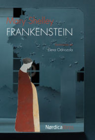 Title: Frankenstein o el moderno Prometeo, Author: Mary Shelley