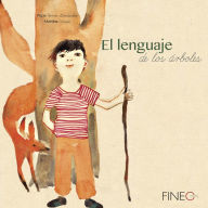 Title: El lenguaje de los ï¿½rboles, Author: Pepa Horno