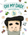 Oh my dad!: Porque ellos también cuentan