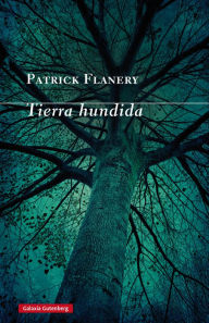 Title: Tierra hundida, Author: Patrick Flanery