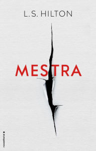 Title: Mestra (Catalan Edition), Author: L. S. Hilton