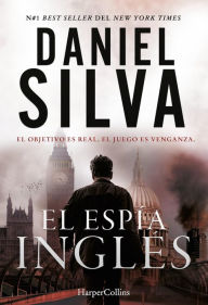 Title: El espía inglés (The English Spy), Author: Daniel Silva