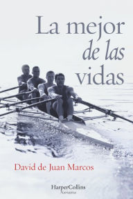 Title: La mejor de las vidas, Author: Jerome Whitington