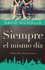 Title: Siempre el mismo día, Author: David Nicholls