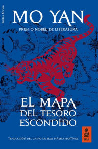 Title: El mapa del tesoro escondido, Author: Mo Yan