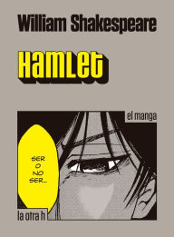 Title: Hamlet: el manga, Author: William Shakespeare