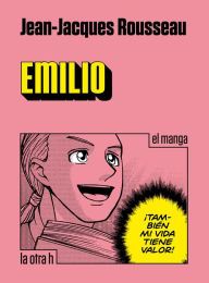 Title: Emilio: el manga, Author: Jean-Jacques Rousseau