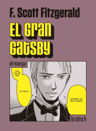 Title: Gran Gatsby, El (manga), Author: Francis Scott Fitzgerald