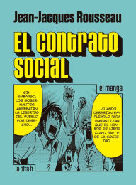 Title: El contrato social: el manga, Author: Jean-Jacques Rousseau