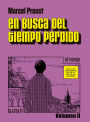 En busca del tiempo perdido (Vol. II): el manga