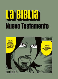 Title: La Biblia. Nuevo Testamento: el manga, Author: Anónimo