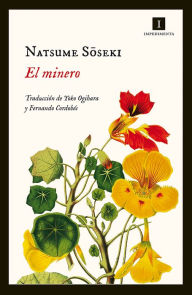 Title: El minero, Author: Natsume Soseki