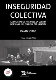 Title: Inseguridad colectiva, Author: David Jorge