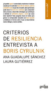 Title: Criterios de resiliencia. Entrevista a Boris Cyrulnik, Author: Guadalupe Ana Sánchez García