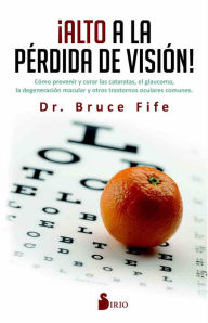 Title: Alto a la perdida de vision, Author: Bruce Fife