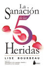 La Sanacion de las 5 heridas