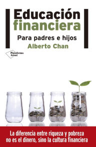 Title: Educación financiera, Author: Alberto Chan