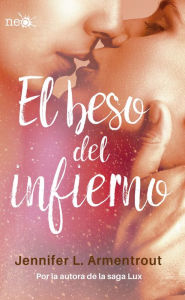 Title: El beso del infierno (White Hot Kiss), Author: Jennifer L. Armentrout