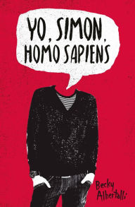 Title: Yo, Simón, Homo Sapiens, Author: Becky Albertalli