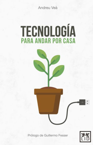 TecnologÃ­a para andar por casa