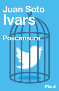 Title: Poscensura (Flash Ensayo): Somos tan cabrones como parece por las redes sociales?, Author: Juan Soto Ivars