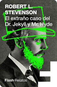 Title: El extraño caso del Doctor Jekyll y Míster Hyde, Author: Robert Louis Stevenson