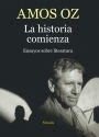 La historia comienza. Ensayos sobre literatura (The Story Begins: Essays on Literature)