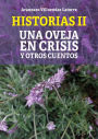 Historias II: Una oveja en crisis y otros cuentos