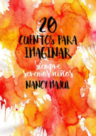 Title: 20 cuentos para imaginar, Author: Maureen Horgan