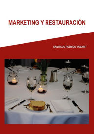 Title: Marketing en Restauración, Author: Santiago Rodrigo Tamarit