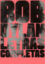 Letras Completas BOB DYLAN